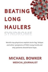 bokomslag Beating Long Haulers Syndrome