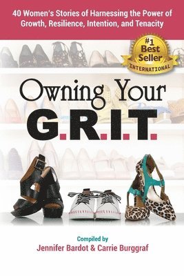 Jennifer Bardot, Carrie Burggraf - Owning Your G.R.I.T., Häftad