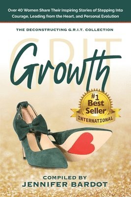 Growth - Deconstructing GRIT Collection 1