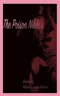 bokomslag The Poison Nikki's
