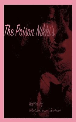 The Poison Nikki's 1