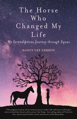 The Horse Who Changed My Life 1