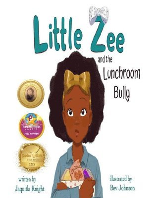 bokomslag Little Zee and the Lunchroom Bully