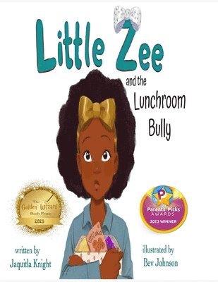 Little Zee and the Lunchroom Bully 1