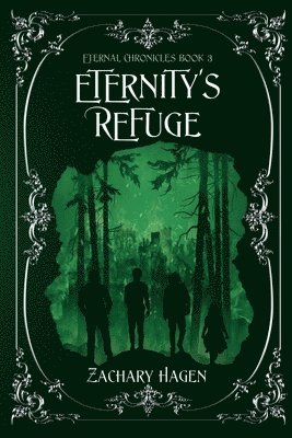 Zachary Hagen, Carrie Jones - Eternity's Refuge, Häftad