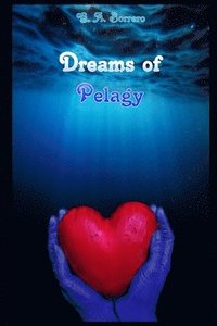 bokomslag Dreams of Pelagy