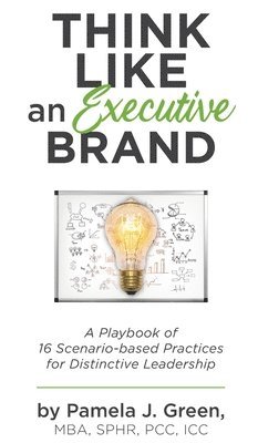 bokomslag Think Like an Executive Brand