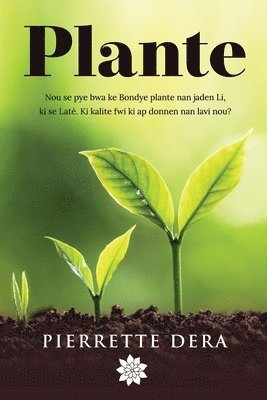 Pierrette Dera - Plante, Häftad