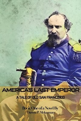 America's Last Emperor 1