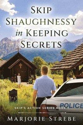 bokomslag Skip Shaughnessy in Keeping Secrets