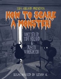 bokomslag How to Scare a Monster