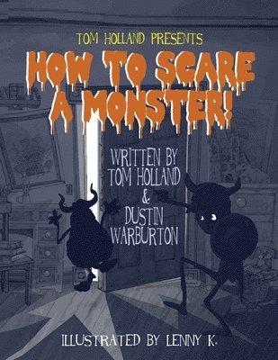 How to Scare a Monster 1