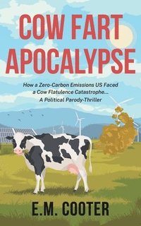 bokomslag Cow Fart Apocalypse