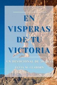 bokomslag En Visperas De Tu Victoria