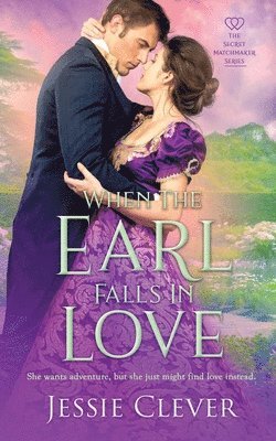 bokomslag When the Earl Falls in Love