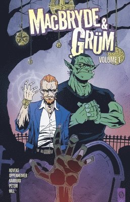 Macbryde and Grüm: Vol 1