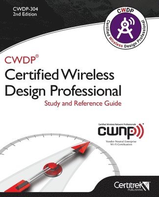 Cwdp-304: Certified Wireless Design Professional 1