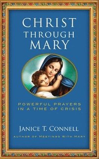 bokomslag Christ Through Mary