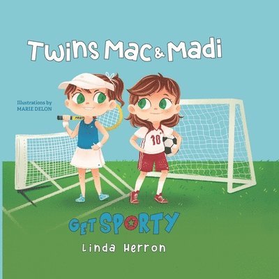Twins Mac & Madi Get Sporty 1