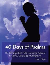 bokomslag 40 Days of Psalms