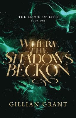 Where the Shadows Beckon