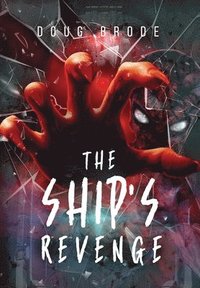 bokomslag The Ship's Revenge