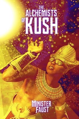 The Alchemists of Kush 1