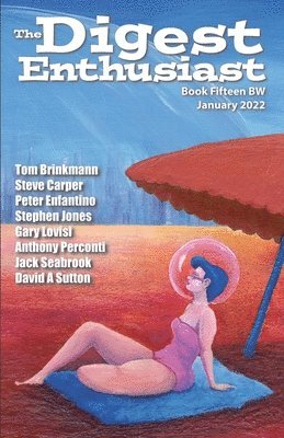 Tom Brinkmann, Steve Carper, Peter Enfantino - Digest Enthusiast No. 15BW B&W Edition, Häftad