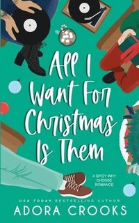bokomslag All I Want For Christmas Is Them