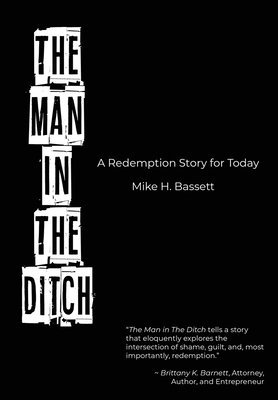 The Man in The Ditch 1