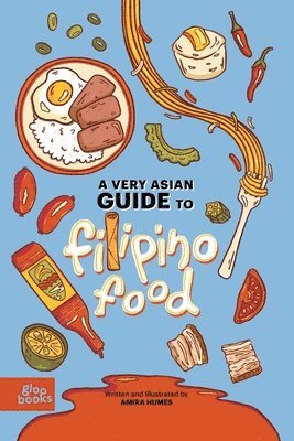 bokomslag A Very Asian Guide to Filipino Food