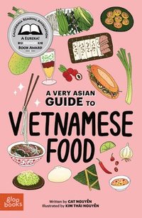 bokomslag A Very Asian Guide to Vietnamese Food