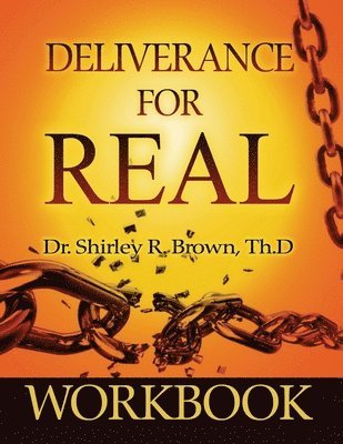 Deliverance For Real Workbook 1