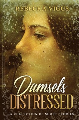 Damsels Distressed 1