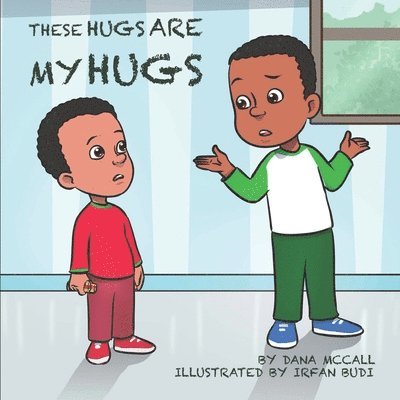 These Hugs Are My Hugs 1