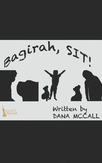bokomslag Bagirah, Sit!