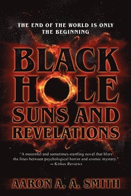 bokomslag Black Hole Suns and Revelations
