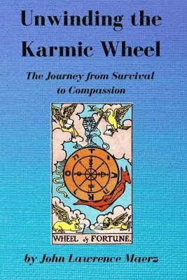 Unwinding the Karmic Wheel 1