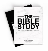 bokomslag The Bible Study  A OneYear Study of the Bible and How It Relates to You