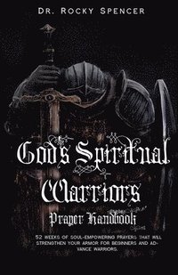 bokomslag God's Spiritual Warrior's Prayer Handbook