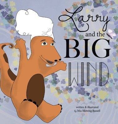 Larry and the Big Wind 1