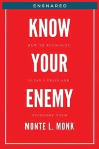 bokomslag Ensnared - Know Your Enemy