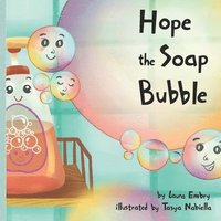 bokomslag Hope the Soap Bubble