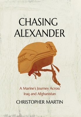 Christopher Martin - Chasing Alexander, Inbunden
