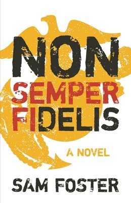 Non-Semper Fidelis 1