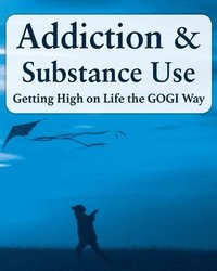 bokomslag Addiction and Substance Abuse