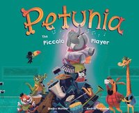 bokomslag Petunia the Piccolo Player