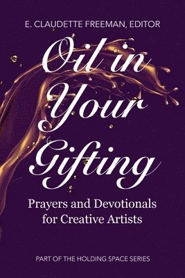 Oil In Your Gifting 1