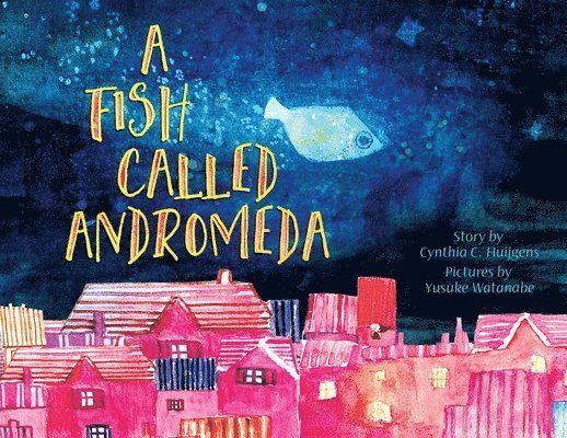 Fish Called Andromeda
