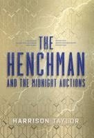 bokomslag Henchman and the Midnight Auctions